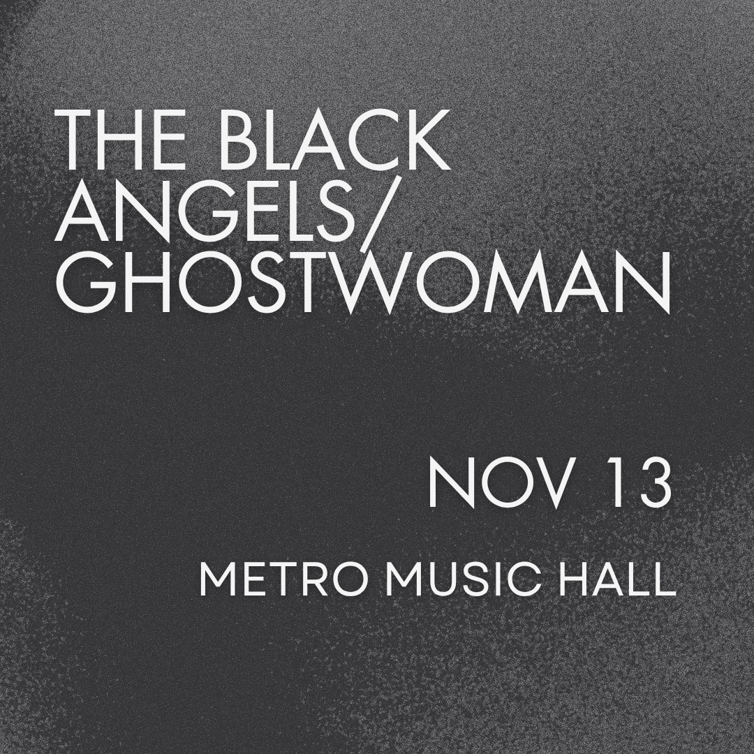 The Black Angels / Ghostwoman