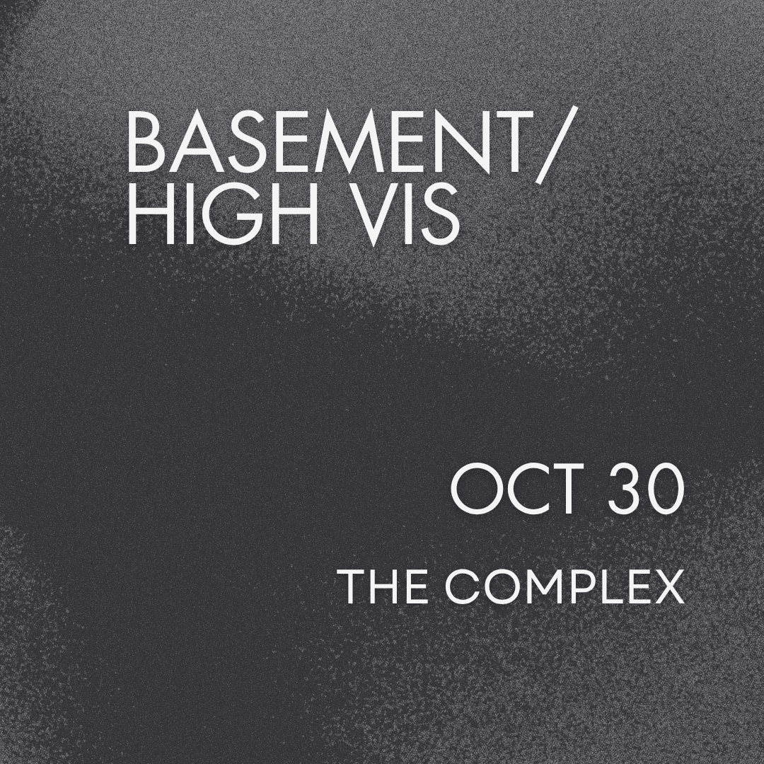 Basement / High Vis