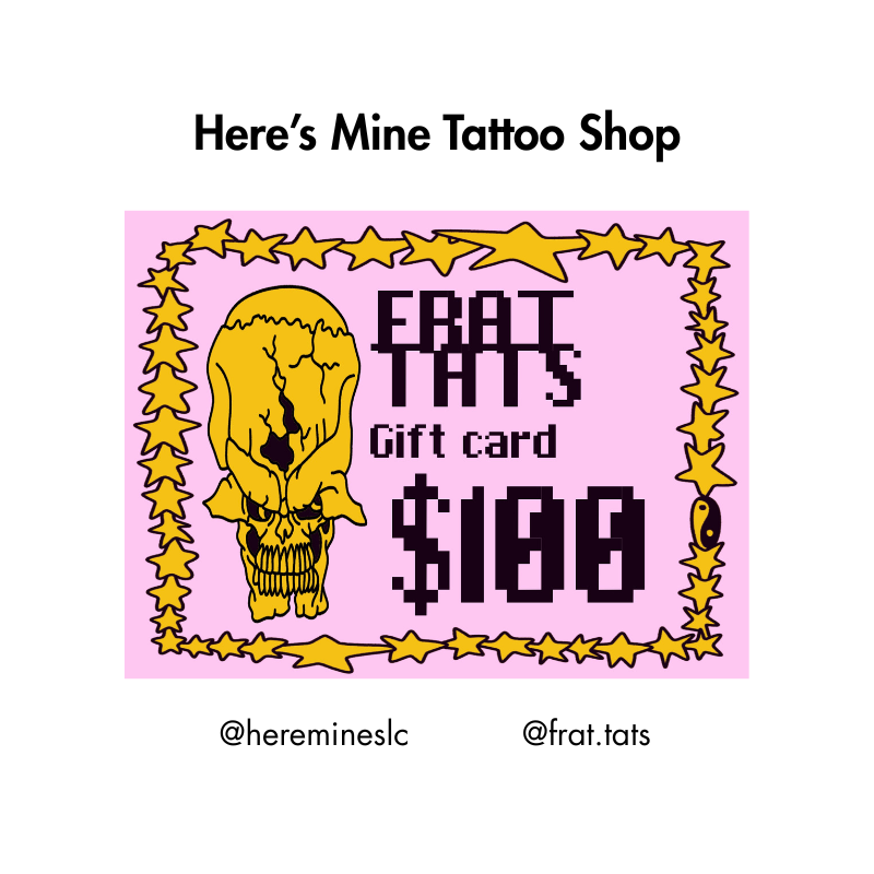 $100 Gift Card - Frat Tats