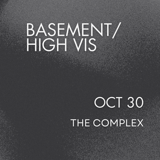 Basement / High Vis