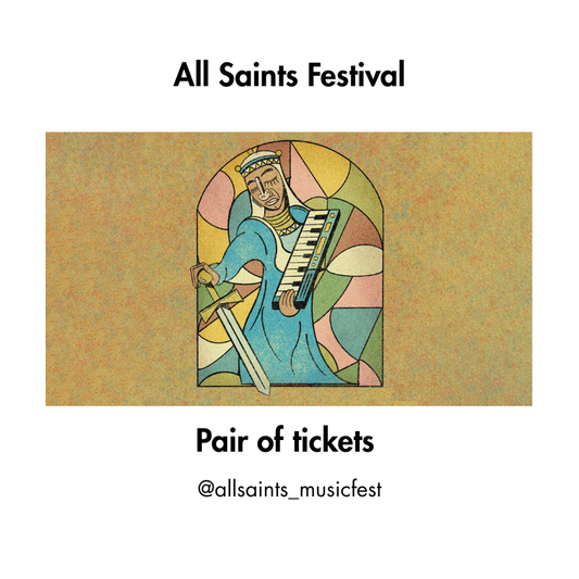 Pair of Tickets to All Saints Festival
